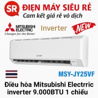 Điều hòa Mitsubishi Electric inverter 9.000BTU 1 chiều MSY-JY25VF