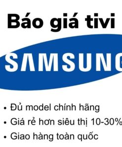 bảng báo giá tivi Samsung mới nhất