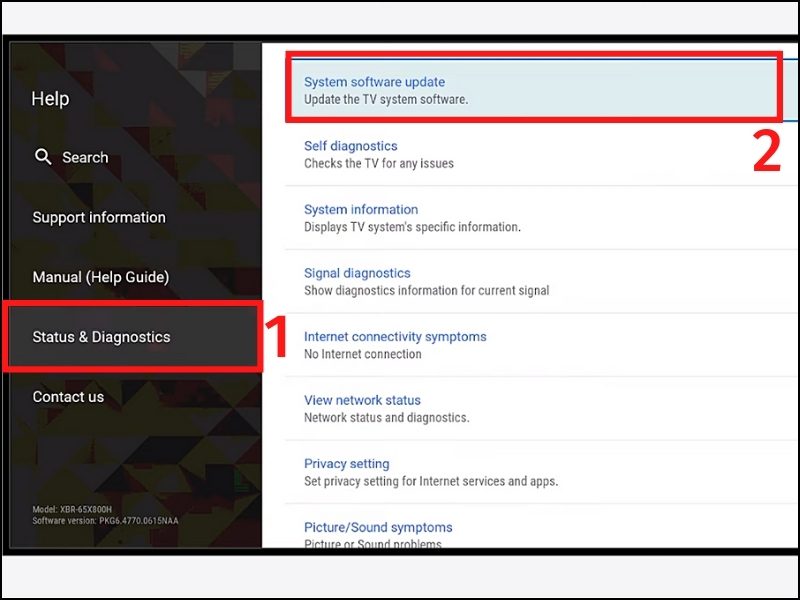 Trong menu trợ giúp, mở Status and Diagnostics > Truy cập System software update (Cập nhật phần mềm hệ thống).