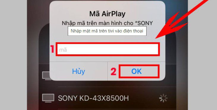 Nhập mã hiện lên tivi gồm 4 số vào điện thoại