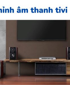 Cách chỉnh âm thanh tivi Sony: Cài bộ chỉnh âm và chuyển ngõ ra