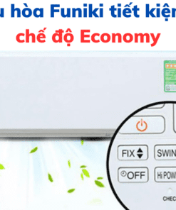 Cách Dùng điều Hòa Funiki Tiết Kiệm điện Với Chế độ Economy