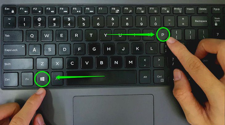 Chọn vào tổ hợp phím Windows   P