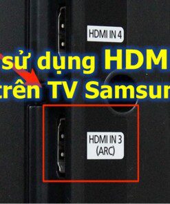 cach-su-dung-hdmi-arc-tren-tivi-samsung-247x296-jpg-1 Hướng dẫn cách sử dụng HDMI ARC trên tivi Samsung