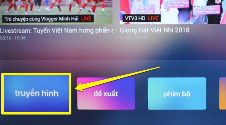 Cách sử dụng ứng dụng FPT Play trên tivi TCL xem truyền hình