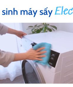 Cách vệ sinh máy sấy quần áo elctrolux