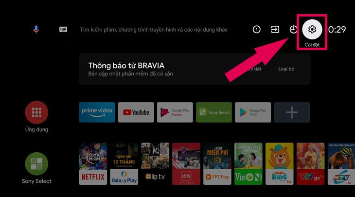 Chọn mục cài đặt trên tivi Sony