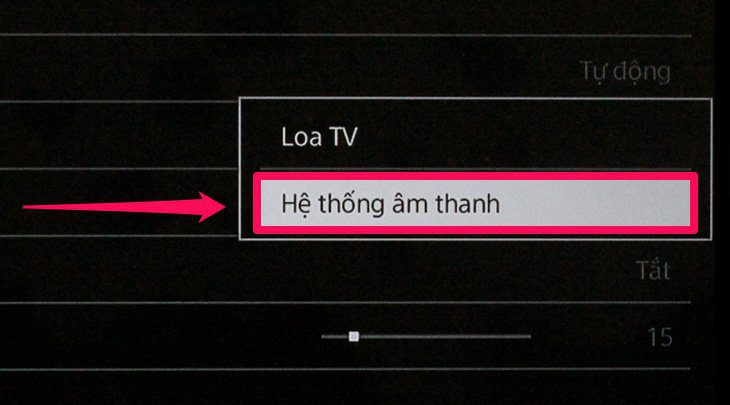 Chọn hệ thống âm thanh
