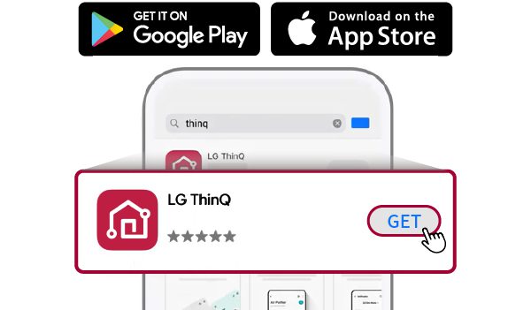 Tải ứng dụng LG ThinQ. 