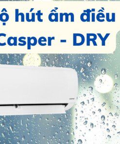 Cách bật chế độ hút ẩm DRY điều hòa Casper