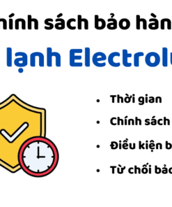 Chính Sách Bảo Hành Tủ Lạnh Electrolux