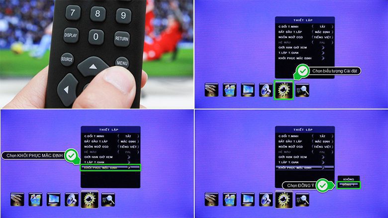 khôi phục cài đặt gốc trên tivi TCL thường sửa lỗi tivi bị mất màu
