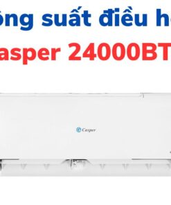 Công suất điều hòa Casper 24000 BTU