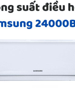 Công Suất điều Hòa Samsung 24000btu