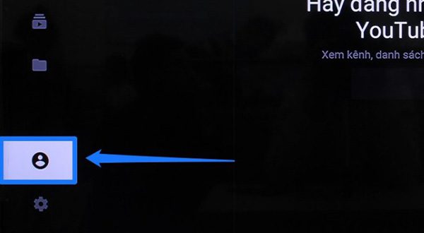 Cách đăng nhập Youtube trên Tivi Sony
