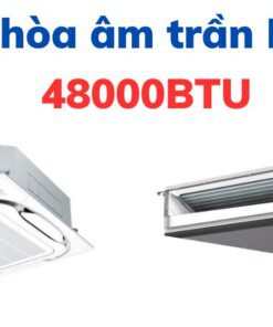Điều hoà âm trần Đaikin 48000btu