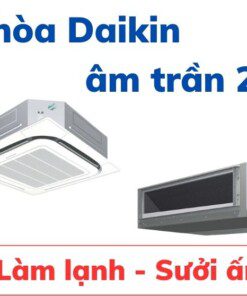 dieu-hoa-daikin-am-tran-2-chieu-247x296-jpg-3 Điều hoà Đaikin âm trần 2 chiều