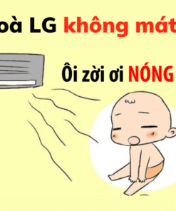 Điều Hoà Lg Không Mát Do đâu