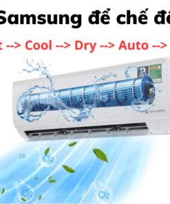 Điều Hoà Samsung để Chế độ Nào Mát Nhất