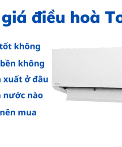 Điều Hòa Toshiba Có Tốt Không