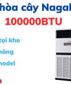 Điều hòa tủ đứng Nagakawa 100000btu