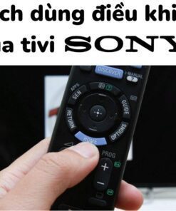 hướng dẫn dùng điều khiển tivi sony