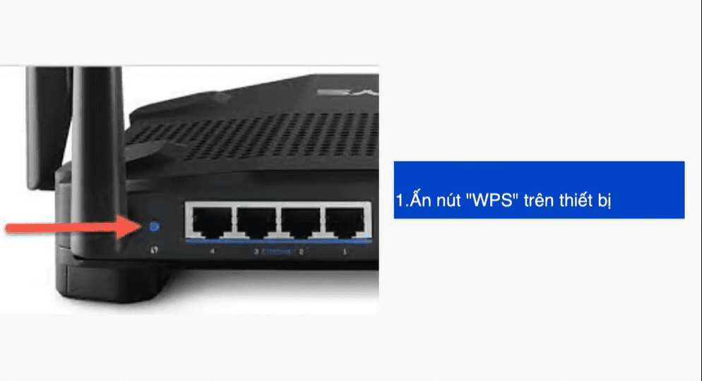 Ấn nút WPS trên thiết bị.