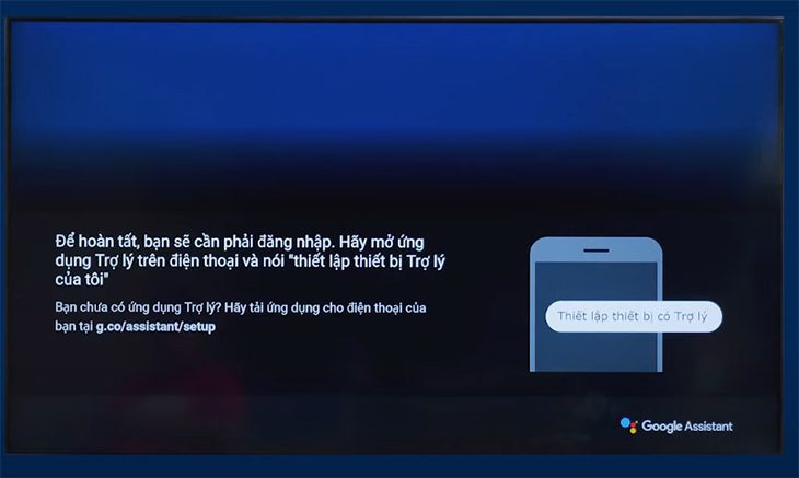 Bạn hãy sử dụng điện thoại để thiết lập Google Assistant. Hướng dẫn cách cài đặt Google Assistant trên tivi Samsung - bước 5