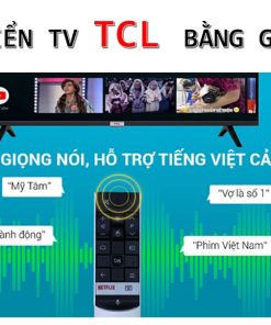 Cách kết nối remote để điều khiển tivi TCL bằng giọng nói
