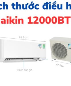 Kích thước điều hòa Daikin 12000BTU