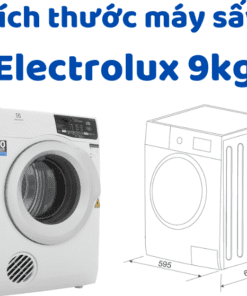 Kích Thước Máy Sấy Electrolux 9kg