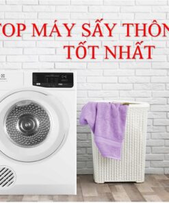 máy sấy thông hơi loại nào tốt