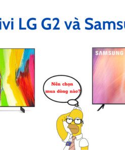 So sánh tivi LG G2 và Samsung S95B