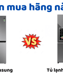So Sánh Tủ Lạnh Samsung Và Panasonic