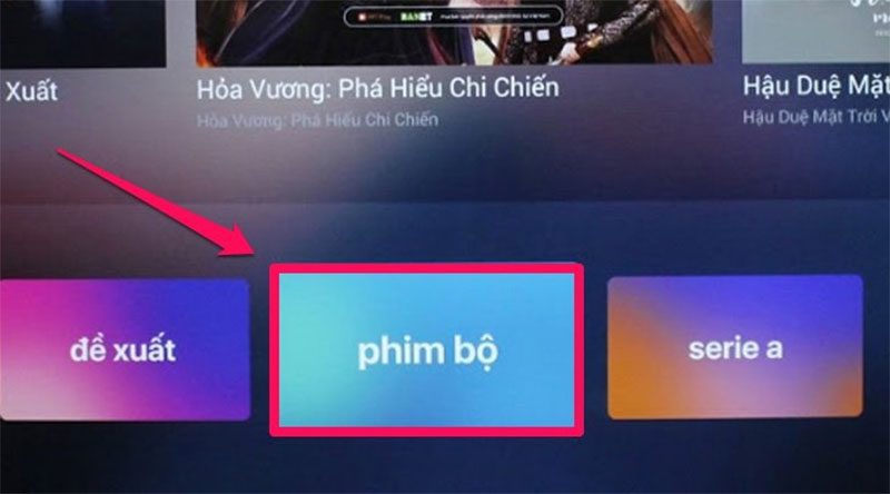 Chọn mục Phim bộ Chọn mục Phim bộ