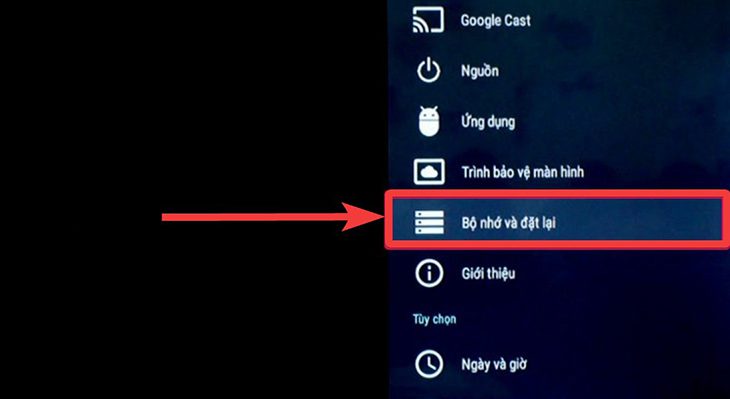 Bạn chọn Bộ nhớ và đặt lại trên tivi.