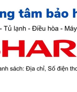 Tổng đài và trung tâm bảo hành Sharp
