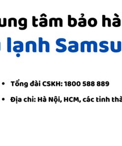 Trung Tâm Bảo Hành Tủ Lạnh Samsung