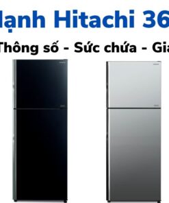 Tủ lạnh Hitachi 366 lít