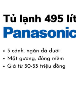 Tủ Lạnh Panasonic 495l CW530